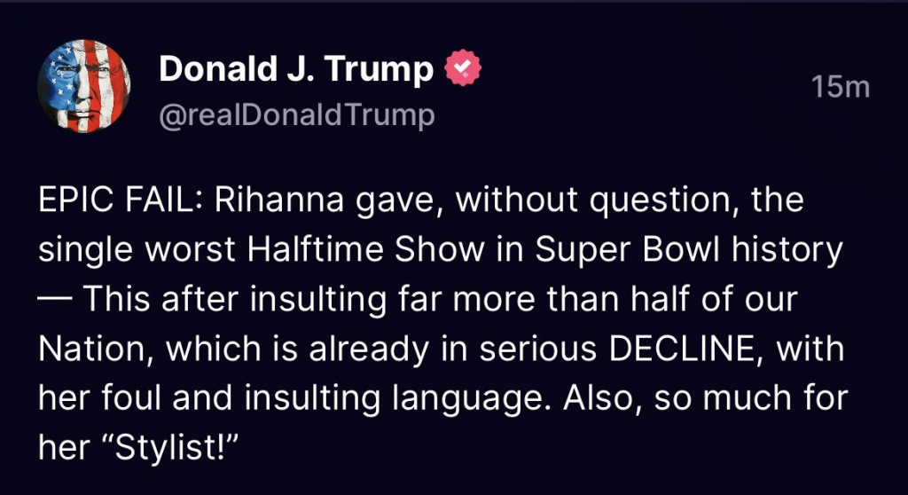 Donald Trump blasts Rihanna for 'worst Halftime Show in Super Bowl history'  